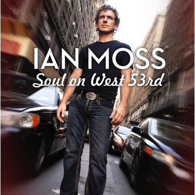 アルバム/Soul On West 53rd/Ian Moss