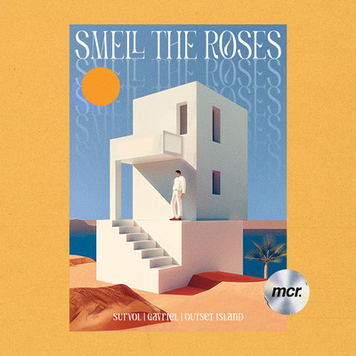 Smell The Roses (feat. Gavriel)/Survol & outset island