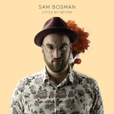 シングル/Little Bit Better/Sam Bosman