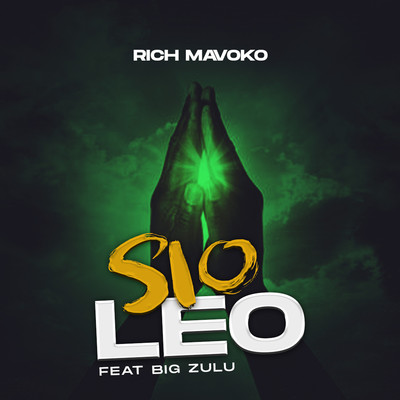 シングル/Sio Leo (feat. Big Zulu)/Rich Mavoko