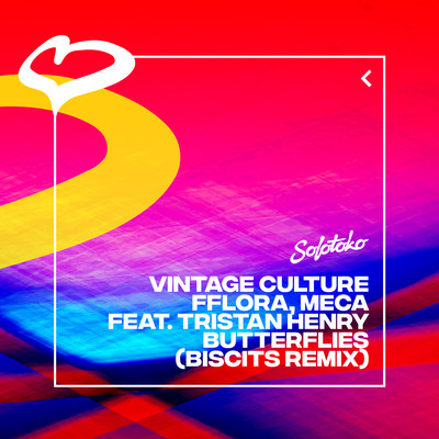 Butterflies (feat. Tristan Henry) [Biscits Remix]/Vintage Culture／FFLORA