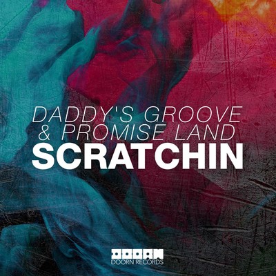 Daddy's Groove／Promise Land
