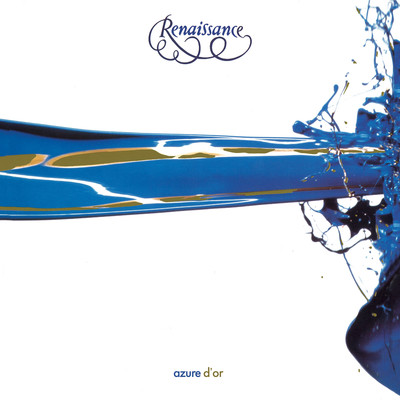 アルバム/Azure D'Or (2022 Remaster)/Renaissance