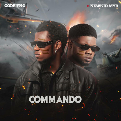 シングル/Commando (feat. Newkid MYB)/Code YNG