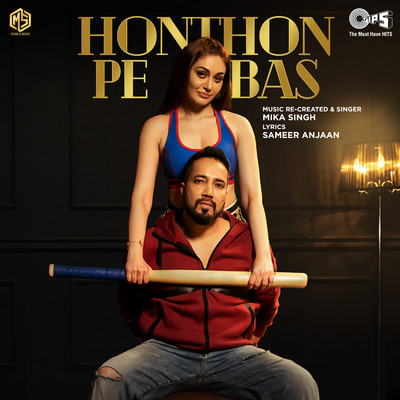 シングル/Honthon Pe Bas/Mika Singh