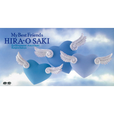 My Best Friends/HIRA-O SAKI