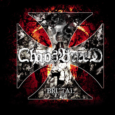 Brutal (Explicit)/Chaosbreed