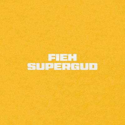 シングル/Supergud/FIEH