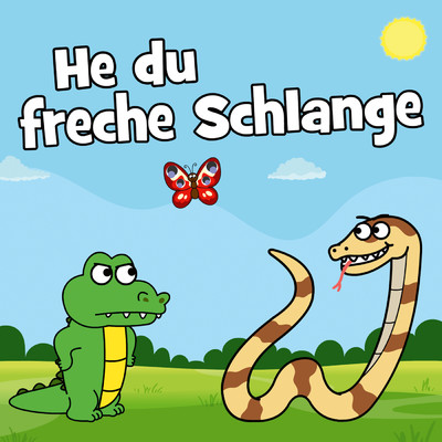 シングル/He du freche Schlange/Hurra Kinderlieder