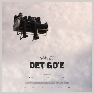 シングル/Det Go'e (Explicit)/Suspekt