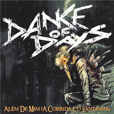 Alem De Mim (A Corrida E O Fantasma)/Dance Of Days