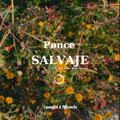 Salvaje (En Vivo／EP)/Ponce／El Balneario