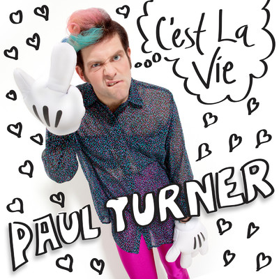 シングル/C'est La Vie/Paul Turner