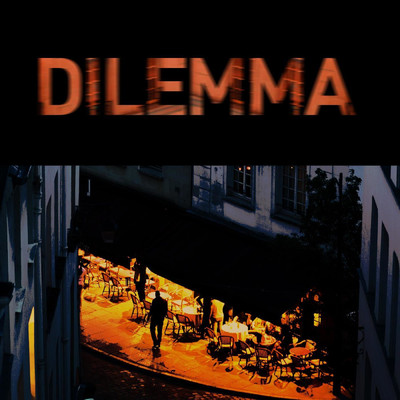 シングル/Dilemma/MONDOMAN