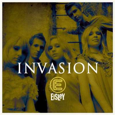 Invasion/Eisley