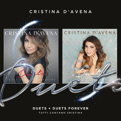 アルバム/Duets ／ Duets Forever - Tutti cantano Cristina/Cristina D'Avena