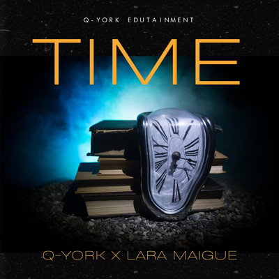 Time/Q-York & Lara Maigue