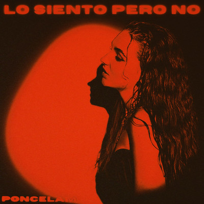 シングル/Lo Siento Pero No/Poncelam