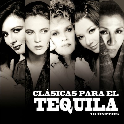 Clasicas para el Tequila/Various Artists