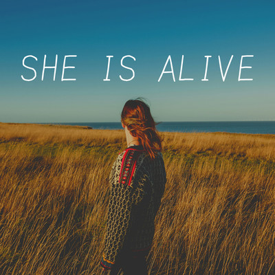 She Is Alive/JAZANIXA