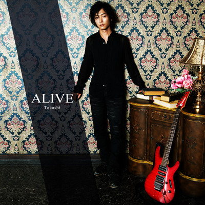 アルバム/ALIVE/Takashi