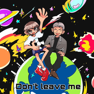 シングル/Don't leave me/Daik1