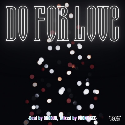 DO FOR LOVE/DIABLO