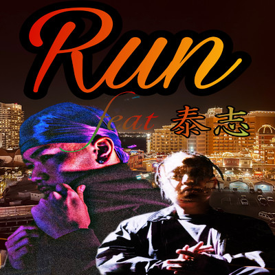Run (feat. 泰志)/NATSUKI