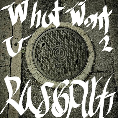 What want u want (feat. PUGG)/RAF CONTEO