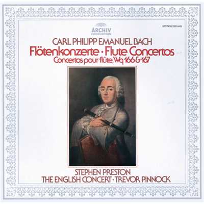 C.P.E. Bach: Flute Concerto in A Minor, Wq. 166 - I. Allegro assai/スティーヴン・プレストン／イングリッシュ・コンサート／トレヴァー・ピノック