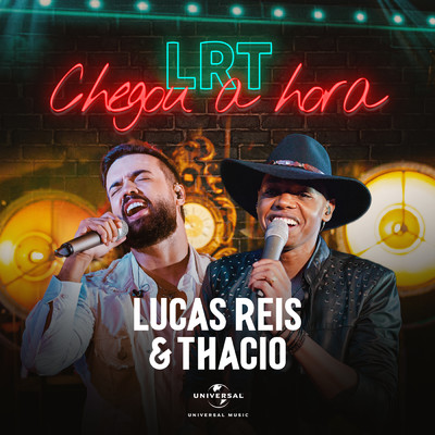 アルバム/Chegou A Hora (Ao Vivo)/Lucas Reis & Thacio