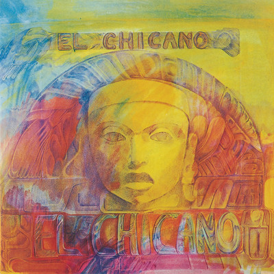 El Chicano/エル・チカノ