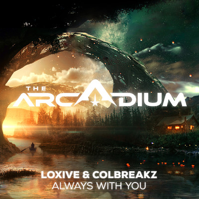 Always With You/Loxive／ColBreakz