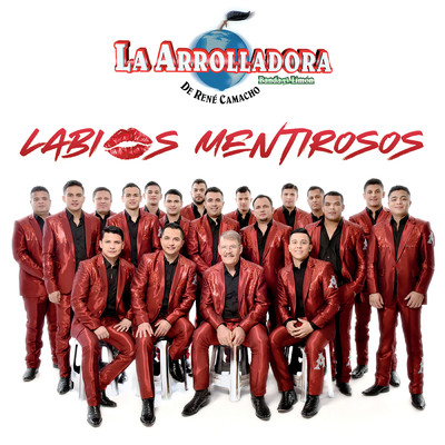 アルバム/Labios Mentirosos/La Arrolladora Banda El Limon De Rene Camacho