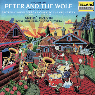 Prokofiev: Peter and the Wolf, Op. 67: The Story/アンドレ・プレヴィン／ロイヤル・フィルハーモニー管弦楽団