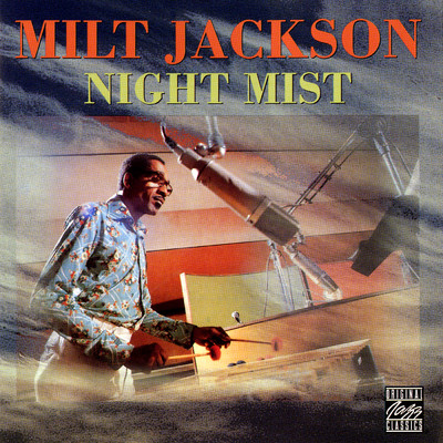 アルバム/Night Mist (Remastered 1994)/ミルト・ジャクソン