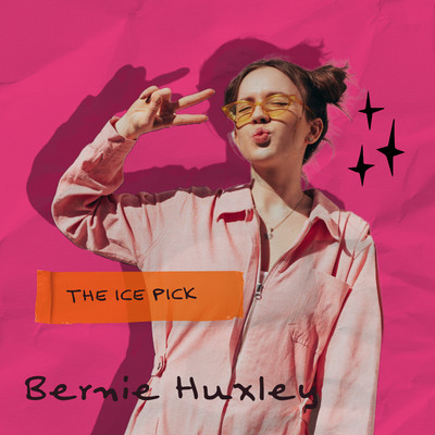 The Ice Pick/Bernie Huxley