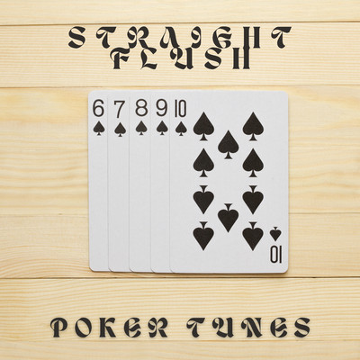 Straight Flush/Poker Tunes