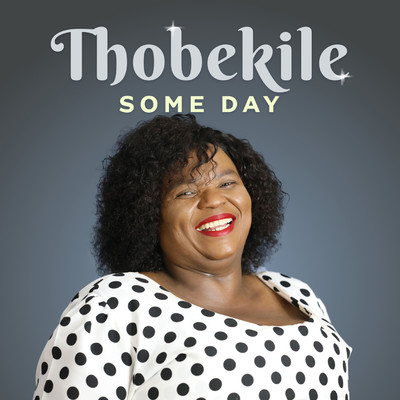 シングル/Some Day (Instrumental)/Thobekile