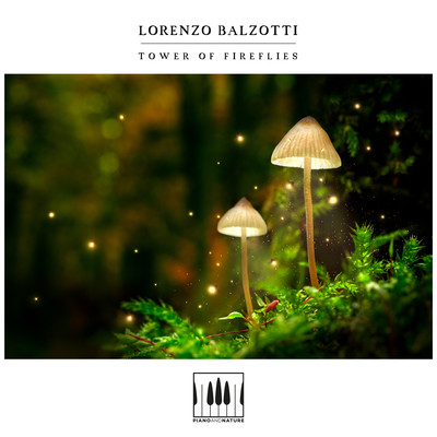 Tower Of Fireflies/Lorenzo Balzotti