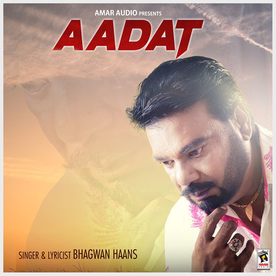 Aadat/Bhagwan Haans