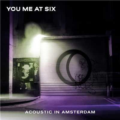 シングル/Brand New (Acoustic in Amsterdam)/You Me At Six