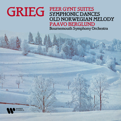 Grieg: Peer Gynt Suites, Symphonic Dances & Old Norwegian Melody/Paavo Berglund