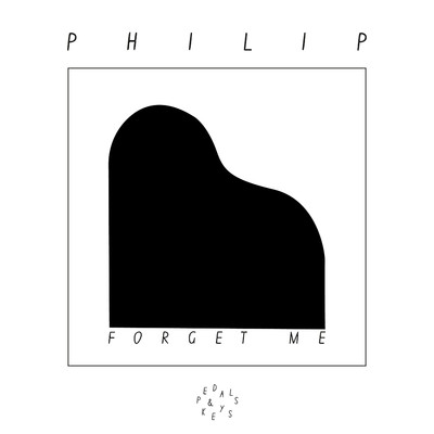 シングル/Forget Me (Piano Version)/Philip