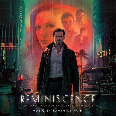 アルバム/Reminiscence (Original Motion Picture Soundtrack)/Ramin Djawadi