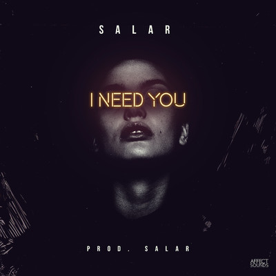 シングル/I Need You/Salar