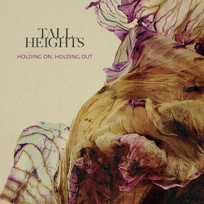 アルバム/Holding On, Holding Out/Tall Heights