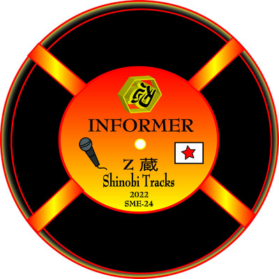 シングル/informer/Z蔵 & Shinobi Tracks