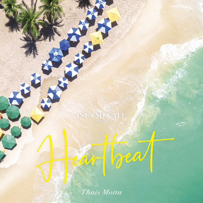 シングル/Heartbeat (Cover)/Thais Motta