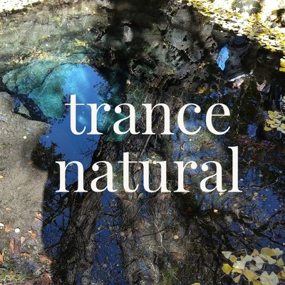 trance natural/mito-jones
